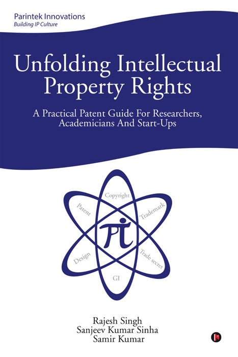 Unfolding Intellectual PRoperty Rights