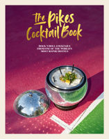 Dawn Hindle - The Pikes Cocktail Book artwork