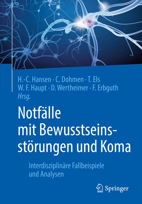 Notfälle mit Bewusstseinsstörungen und Koma