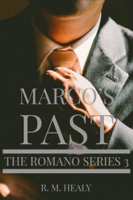 R.M. Healy - Marco's Past artwork