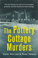 Carol Ann Lee & Peter Howse - The Pottery Cottage Murders artwork