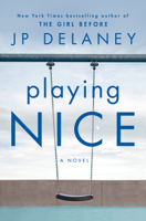 J.P. Delaney - Playing Nice artwork