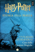Un viaggio attraverso Cura delle Creature Magiche - Pottermore Publishing