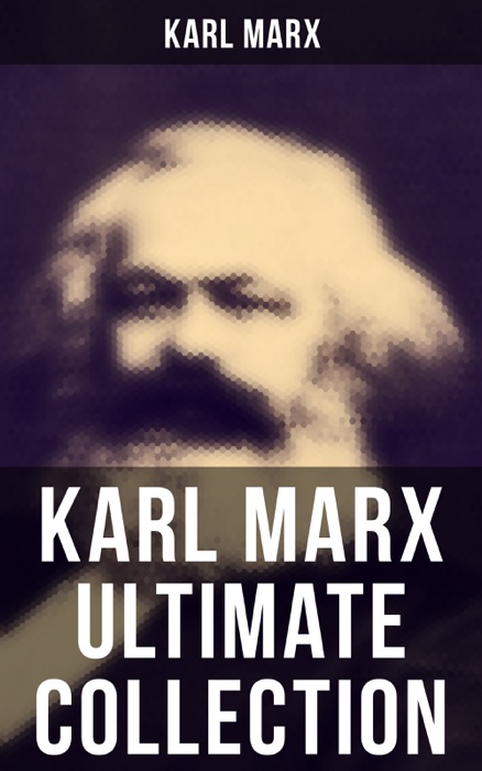 KARL MARX Ultimate Collection