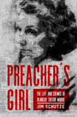 Preacher's Girl - Jim Schutze