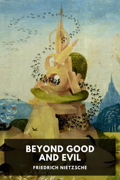 Beyond Good and Evil