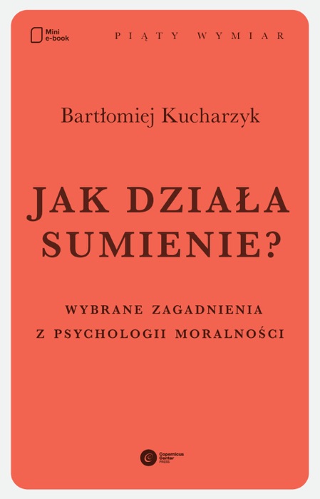 Jak działa sumienie?