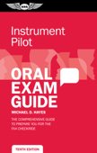 Instrument Pilot Oral Exam Guide - Michael D. Hayes