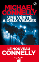 Michael Connelly - Une vrit  deux visages artwork