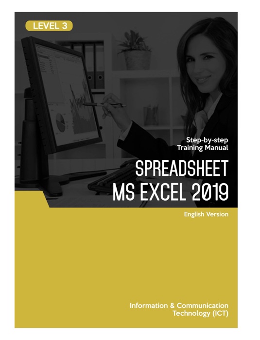 Spreadsheet (Microsoft Excel 2019) Level 3