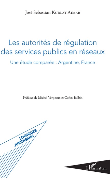 Les autorités de régulation des services publics en réseaux