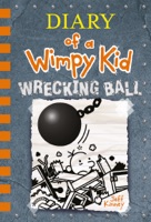 Wrecking Ball (Diary of a Wimpy Kid Book 14) - GlobalWritersRank