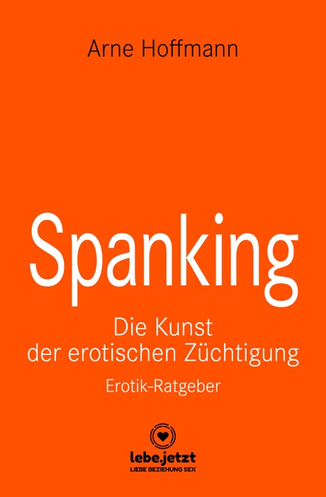 Spanking / Erotischer Ratgeber