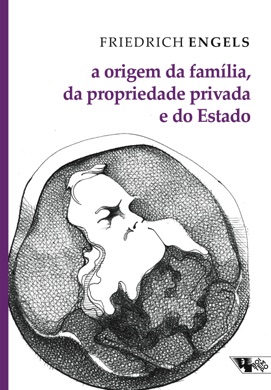 Capa do livro A Origem da Família, da Propriedade Privada e do Estado de Engels, Friedrich