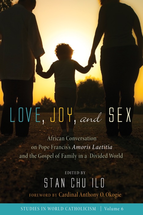 Love, Joy, and Sex