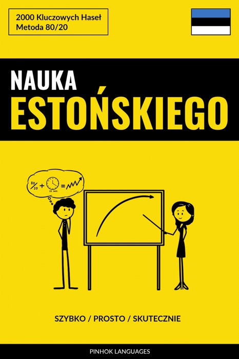 Nauka Estońskiego - Szybko / Prosto / Skutecznie