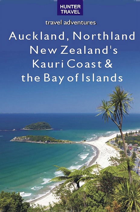 Auckland, Northland, New Zealand's Kauri Coast & the Bay of Islands