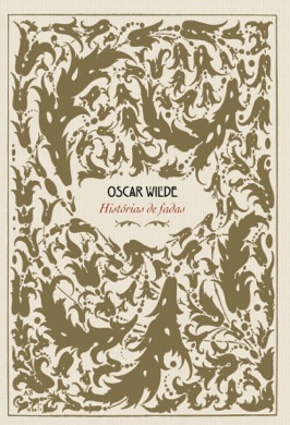 Capa do livro Contos de Fadas de Wilde de Oscar Wilde