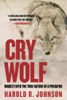 Harold R. Johnson - Cry Wolf artwork