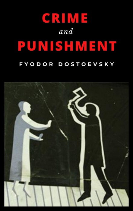 CRIME AND PUNISHMENT