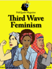 Third Wave Feminism - Multiple Authors