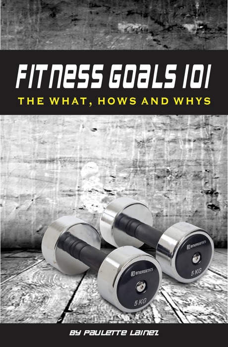 Fitness Goals 101