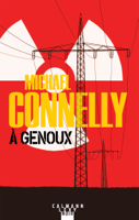Michael Connelly - À genoux artwork