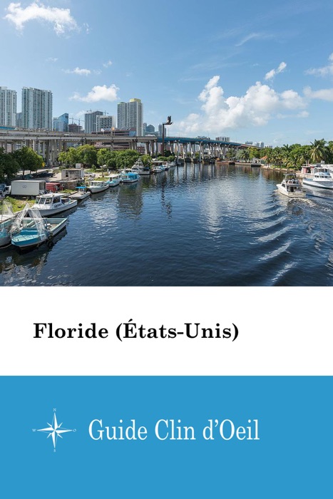 Floride (États-Unis) - Guide Clin d'Oeil