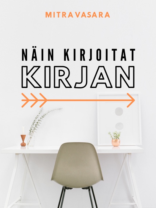 Näin kirjoitat kirjan