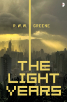 R.W.W. Greene - The Light Years artwork