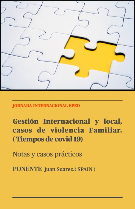 Gestión Internacional y local, casos de violencia familiar