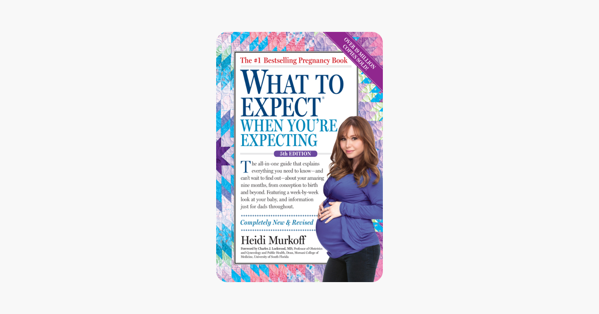 What to Expect When You're Expecting - Heidi Murkoff What to Expect When You're Expecting - Heidi Murkoff