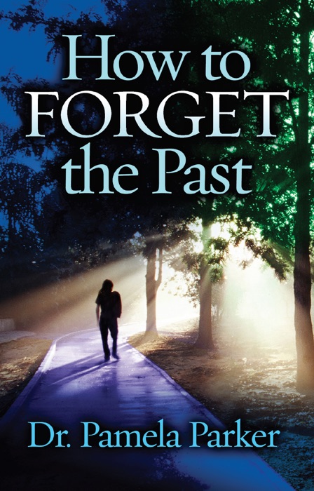 How to Forget the Past