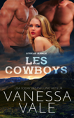 Les Cowboys - Vanessa Vale