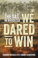 Hannes Wessels & Andre Scheepers - We Dared to Win artwork