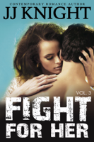 JJ Knight - Fight for Her #3 artwork