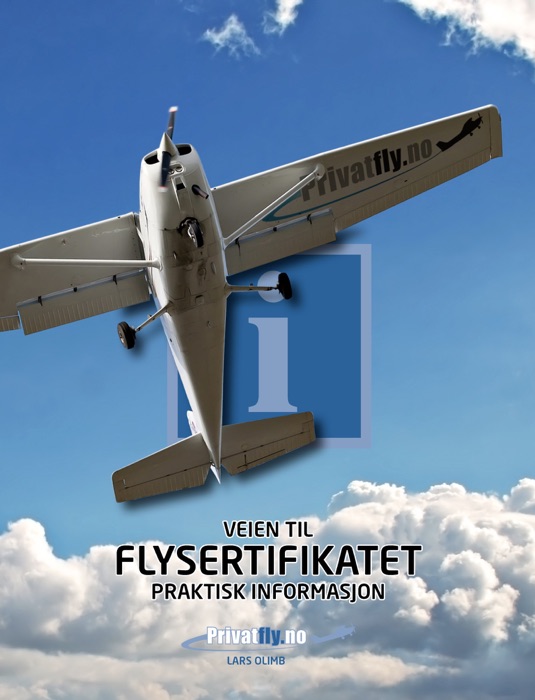 Veien til flysertifikatet - Praktisk informasjon