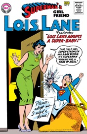 Superman's Girl Friend Lois Lane (1958-1973) #3 - Otto Binder, Jerry Coleman & Kurt Schaffenberger by  Otto Binder, Jerry Coleman & Kurt Schaffenberger PDF Download