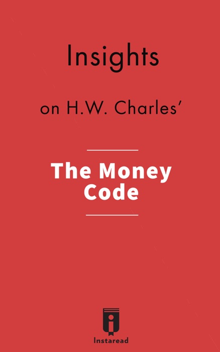 Insights on H.W. Charles' The Money Code