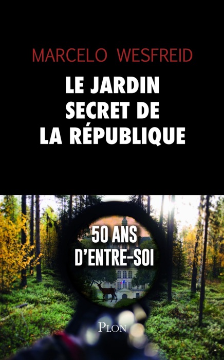 Le jardin secret de la République