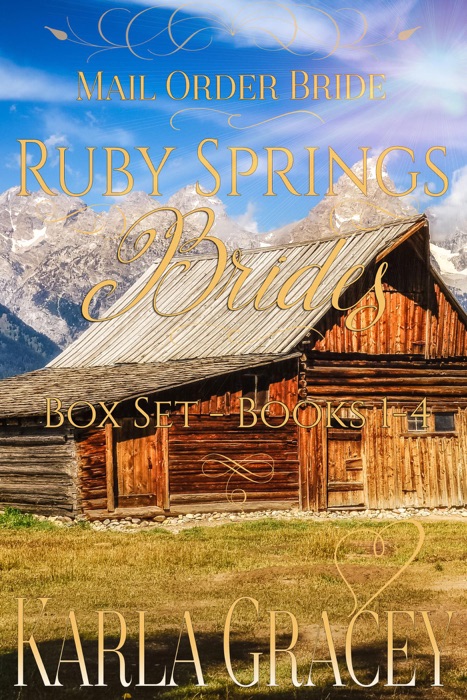 Mail Order Bride - Ruby Springs Brides Box Set - Books 1-4