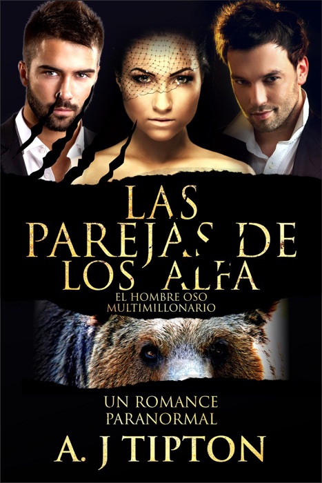 Las Parejas de los Alfa: Un Romance Paranormal