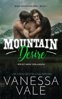 Vanessa Vale - Mountain Desire - weckt mein Verlangen artwork