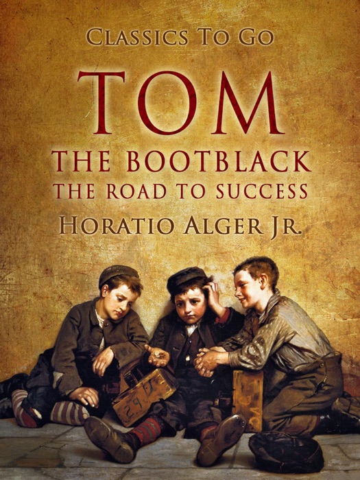 Tom, The Bootblack