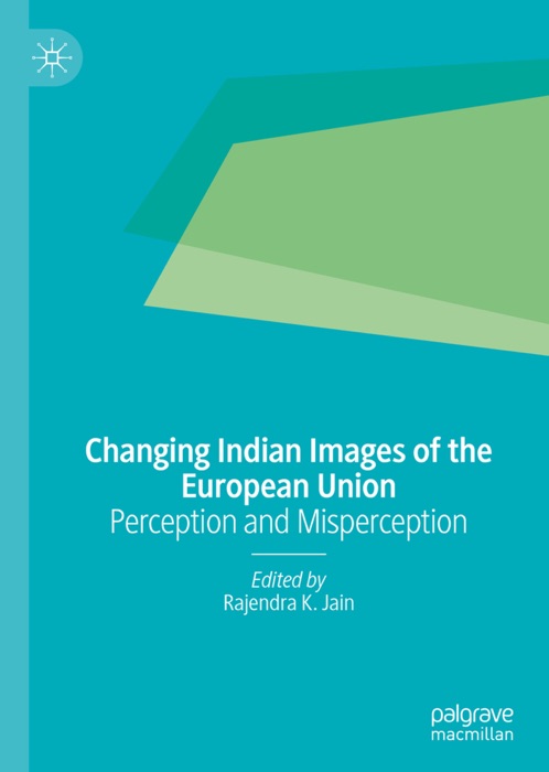 Changing Indian Images of the European Union