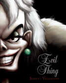 Evil Thing (Volume 7) - Serena Valentino