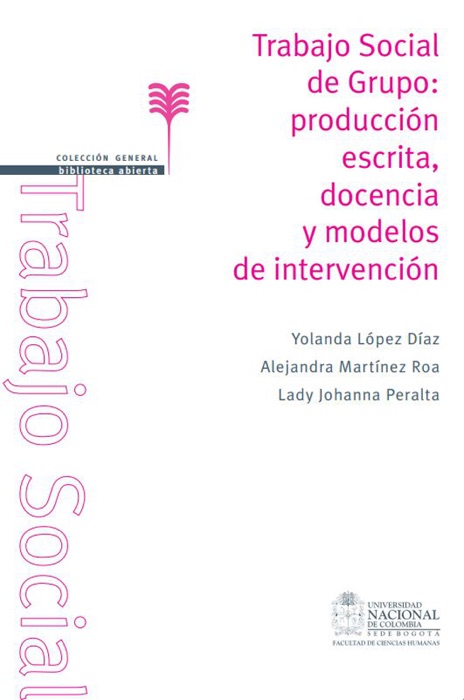 Trabajo Social de Grupo: producción escrita, docencia y modelos de intervención