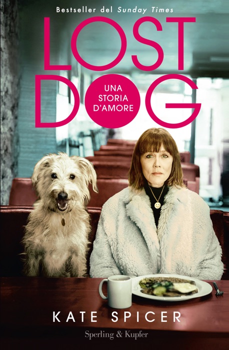 Lost Dog. Una storia d'amore