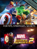 LEGO Marvel Super Heroes 2 Game Guide - Tony Lam