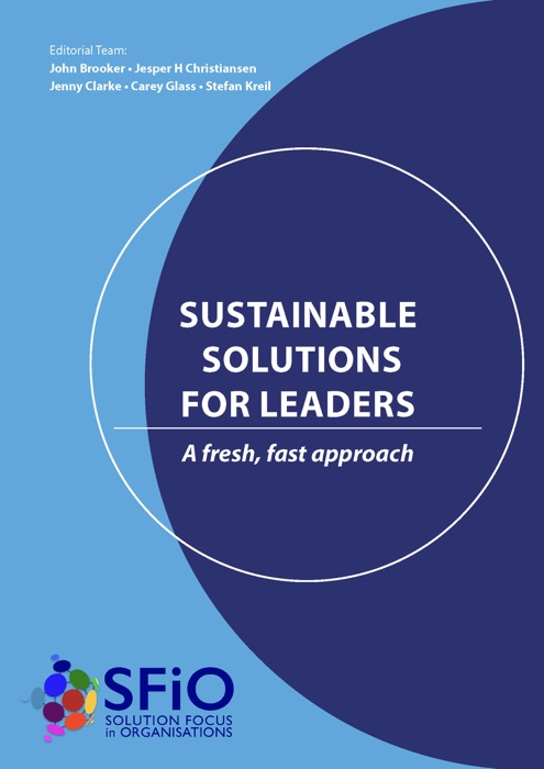 Sustainable Solutions for Leaders: A Fresh, Fast Approach